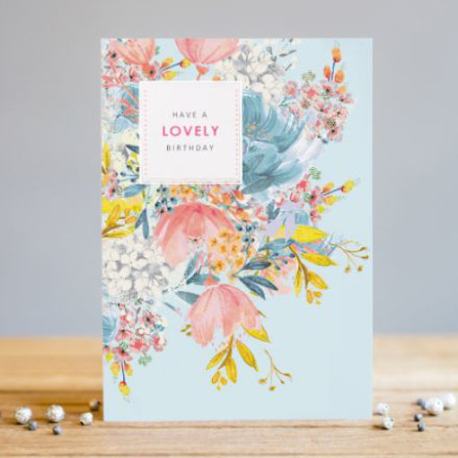 Picture of HAVE A LOVELY BIRTHDAY CARD